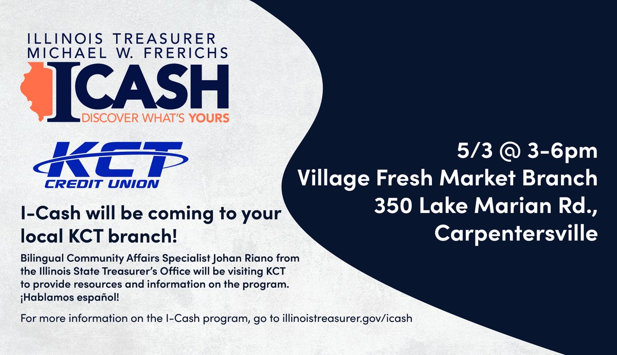 ⏳💸Don't forget to join us TODAY, 5/3 at the KCT Village Fresh Market branch for information about the #stateofillinois I-Cash program! Bilingual Representative Johan Riano from the @ILTreasurer's office will be at the branch to answer any questions you might have!