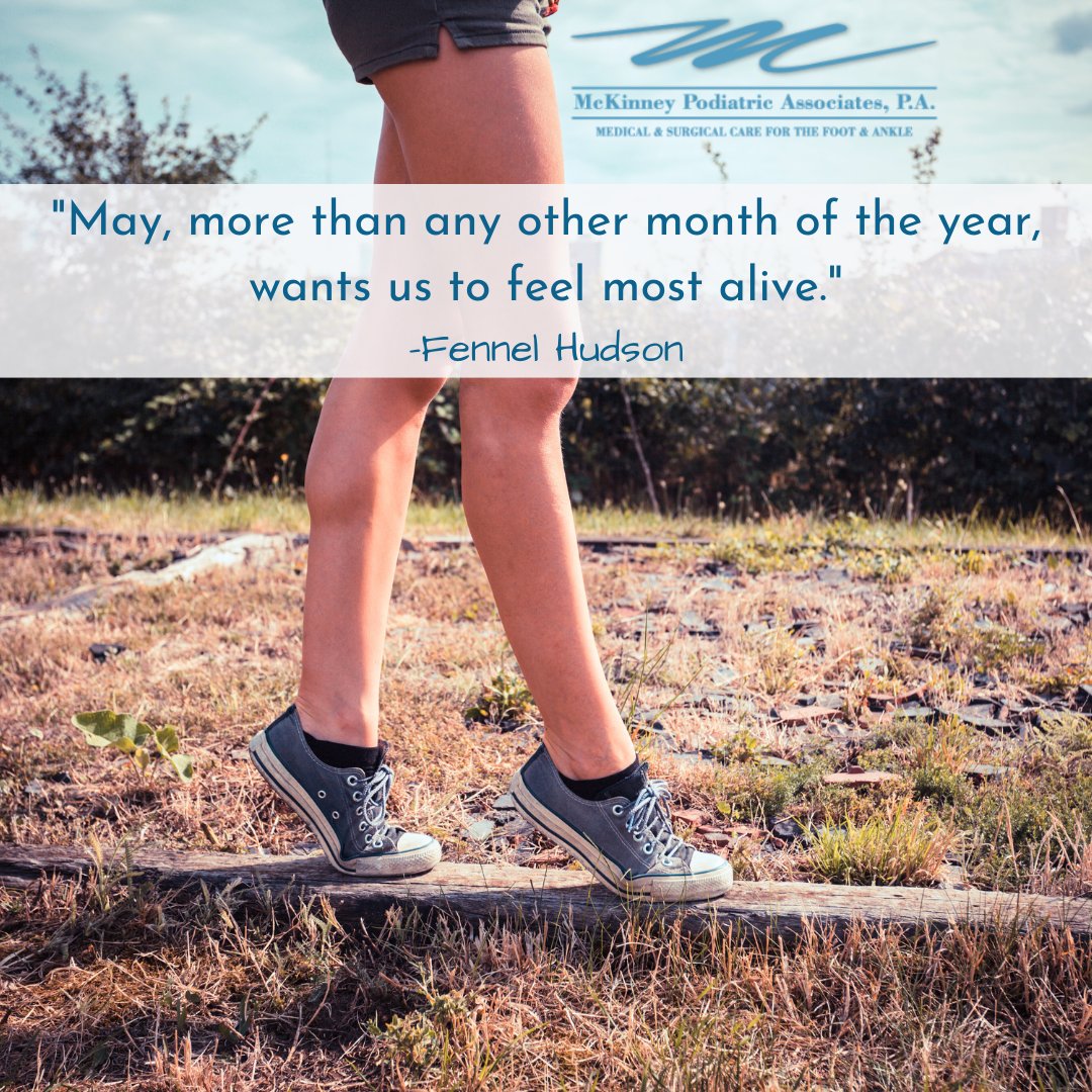 Do you have anything exciting planned this month? Tell us in the comments!
.
.
.
#quote #footandankle #podiatry #bestdoctors #bestpodiatrists #podiatrists #podiatrypractice #follow #photo #spring #footcare #quote #weekend #Friday #McKinneyPodiatricAssociates #podiatristintexas
