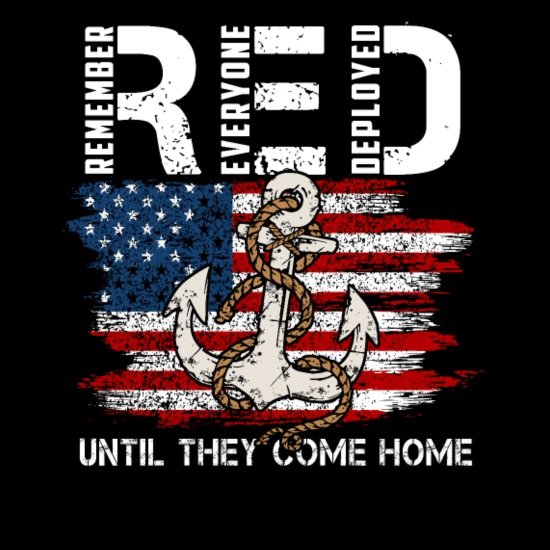 Goooood Morning 🌞🌴 It's R. E. D. Friday. Remember Everyone Deployed .... until they ALL come home 🇺🇸⚓️