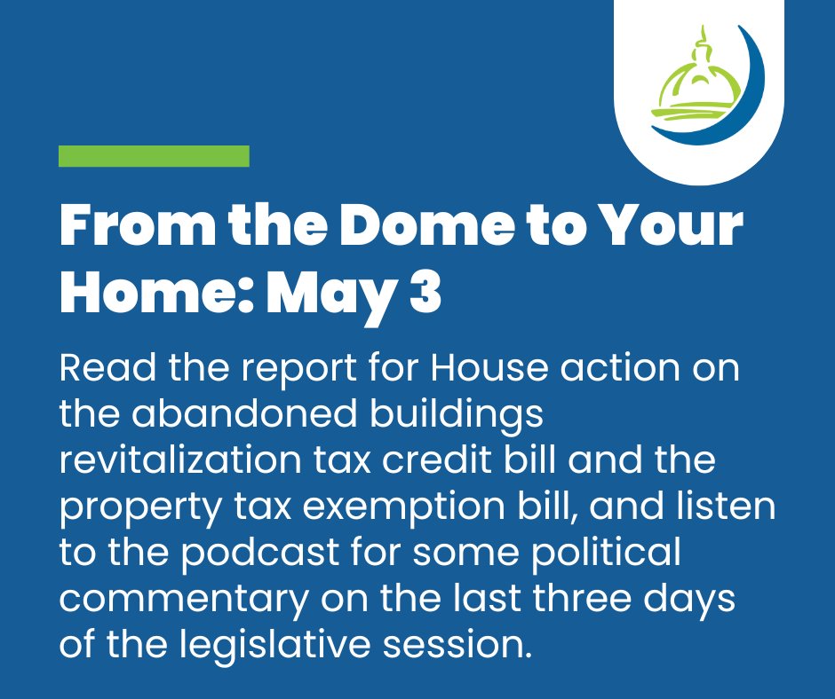 From the Dome to Your Home Report: https://t.co/PK45mAiBvZ

The House and Senate met in regular session this week working through bills on the calendars before adjournment next week. Three…