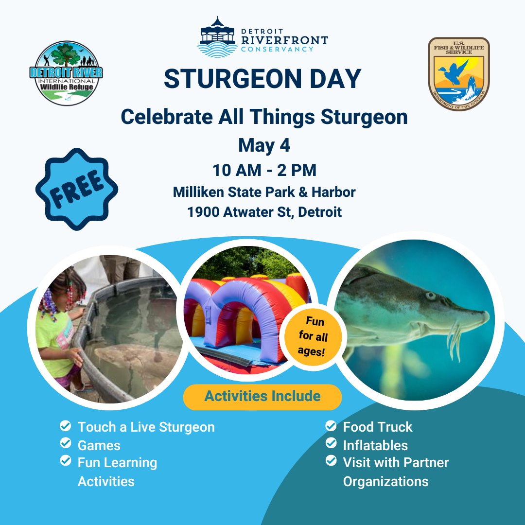 Saturday, May 4 at Milliken State Park & Harbor - It's Sturgeon Day on the Detroit Riverfront! detroitriverfront.org/2024-sturgeon-…