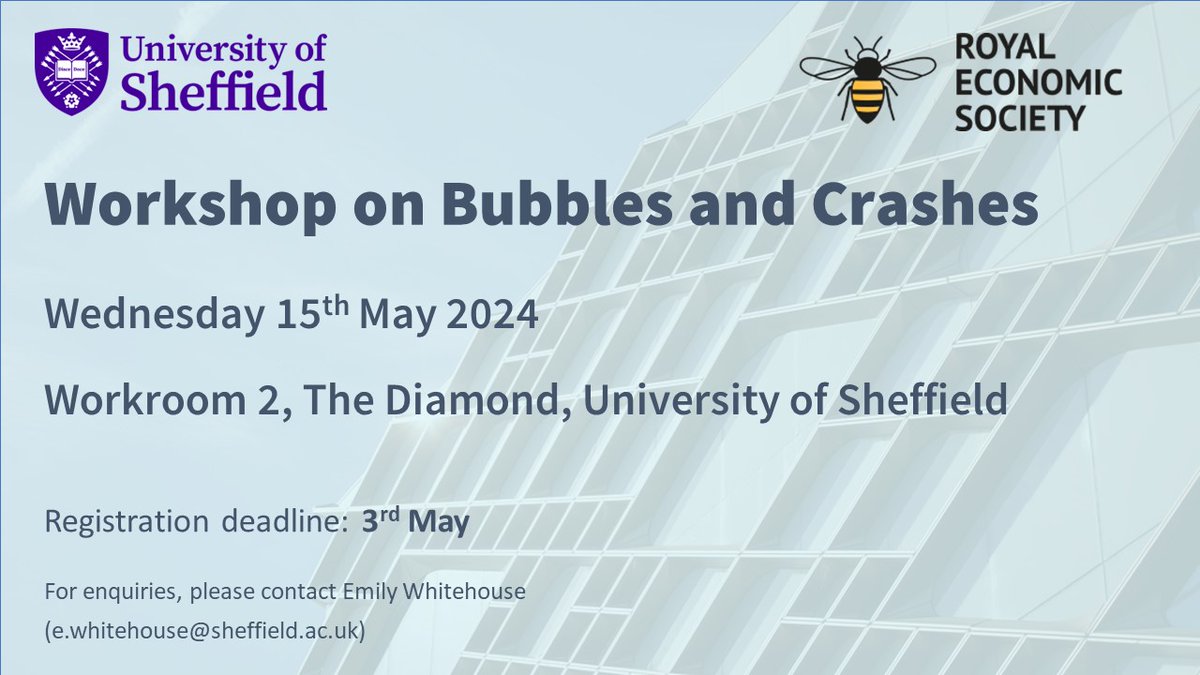 Register your place for the 'Workshop on Bubbles and Crashes' by @sheffeconomics sponsored by RES. 📅15 May 2024 📍University of Sheffield 👉bit.ly/4boiUca #EconTwitter #RES #EconEvents
