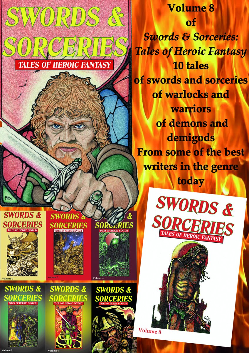 Swords & Sorceries: Tales of Heroic Fantasy Volume 8 is available as a paperback or kindle eBook. #fantasy #darkfantasy #heroicfantasy #swordandsorcery davidandrewriley.blogspot.com/2024/05/swords…