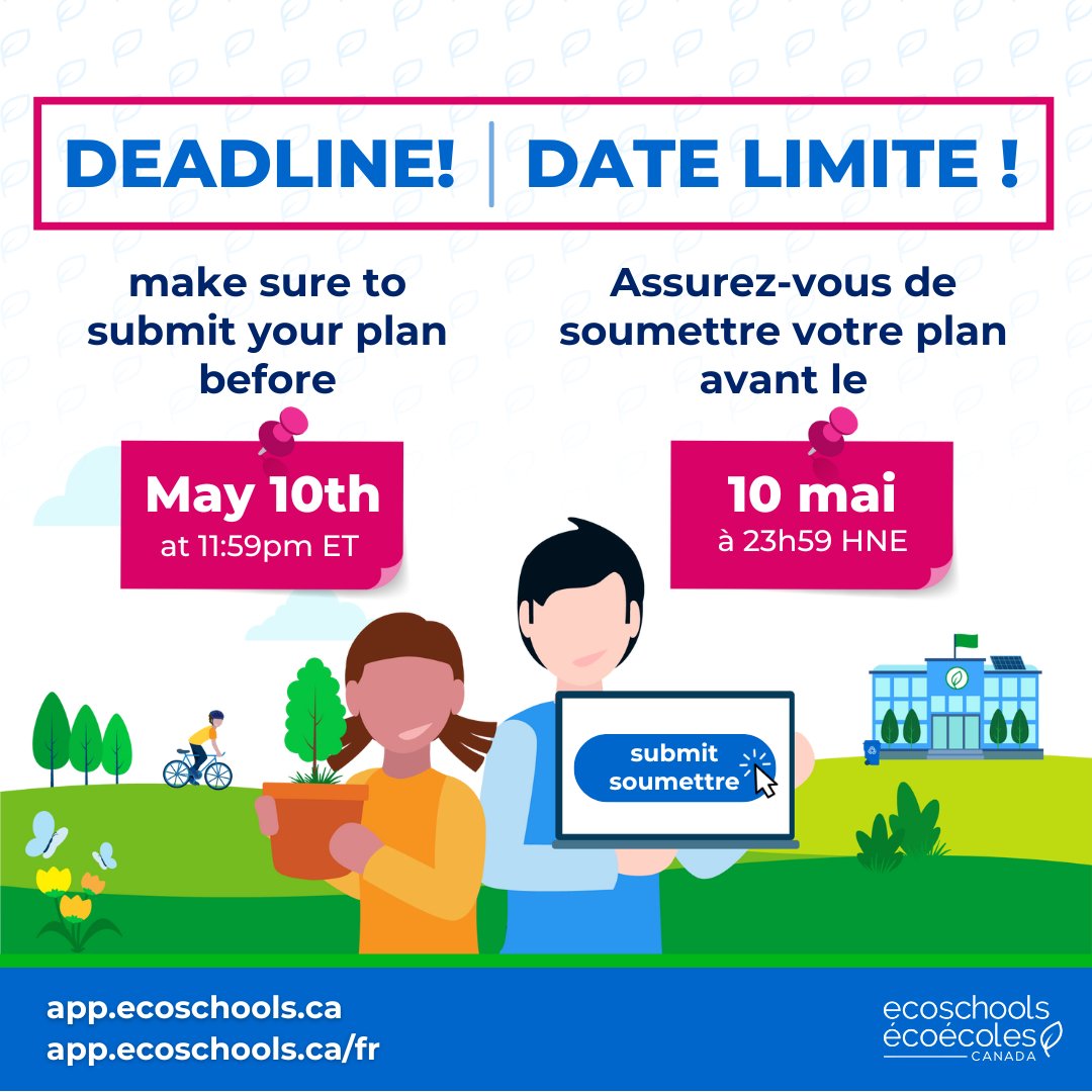 ⏰ The deadline for submitting your 2023-24 EcoSchools application is just around the corner, make sure to submit your plan before May 10 at 11:59pm ET! 👉 app.ecoschools.ca