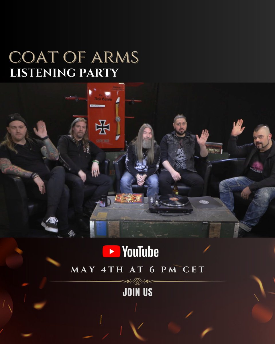JOIN THE COAT OF ARMS LISTENING PARTY! 🎉 Click the 'Notify me' bell icon 🔔 so you don’t miss it 👉youtu.be/5mN6sEzopG0 Get your beers and buddies ready and let’s listen to our 5th studio album tomorrow! Join the YouTube premiere on Saturday, May 4 @ 18:00CEST!