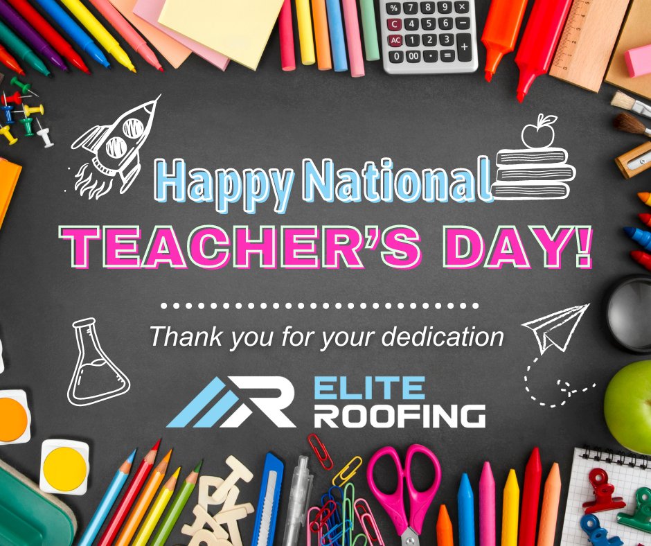 Elite Roofing says THANK YOU to every teacher shaping bright futures 🍎✨ Your hard work lights the way for our little ones. #TeacherAppreciationDay #ThankATeacher #ThankYouTeachers #YouRock #Education #SchoolIsCool