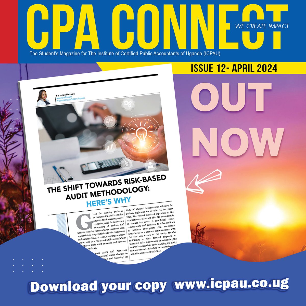 Discover the shift towards risk-based audit methodology with insights from Jackie Nampala in the latest issue of CPA Connect Magazine.

Download here: bit.ly/CPAConnect12_

#CPAConnect
#WeCreateImpact