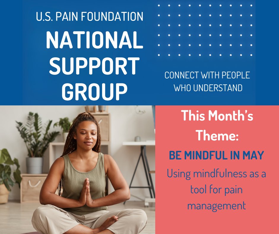 Be Mindful in May! ‍

This month, our national peer #supportgroup theme is all about using mindfulness to help manage #chronicpain.

Join us! We'll be sharing tons of resources and tips related to #meditation and #mindfulness techniques.

Register now:
painconnection.org/support-groups…