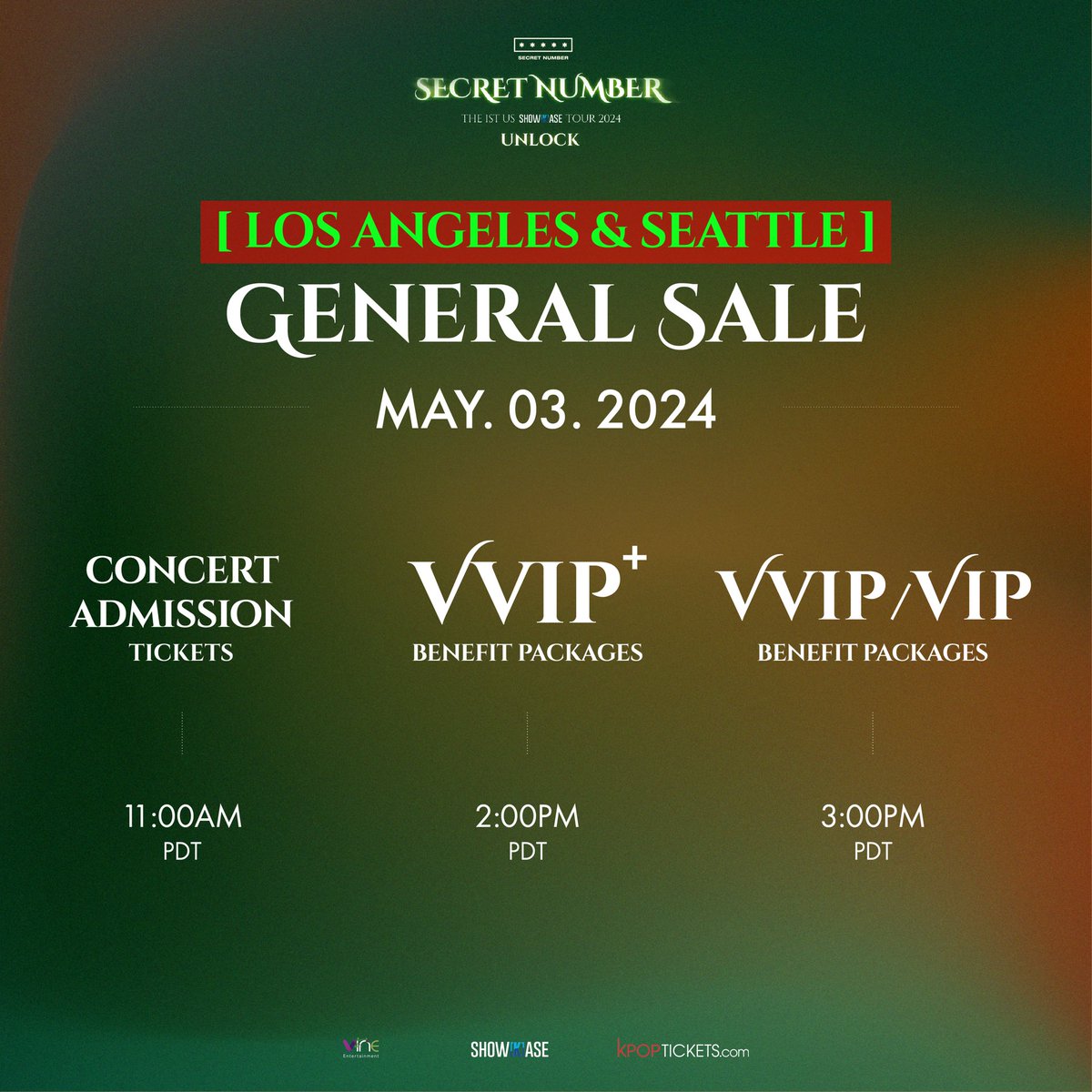 LOS ANGELES and SEATTLE #LOCKEY IT IS FINALLY YOUR TIME 📢! General Sale for all ticket tiers starts TODAY!🙌 Please check the times below🕒: 🎟️ Concert Admission: 11:00AM PDT 🌟 VVIP+: 2:00PM PDT 🌟 VVIP / VIP: 3:00PM PDT 🔗 kpoptickets.com/collections/sh… #KPOP_ShowKase #SECRETNUMBER