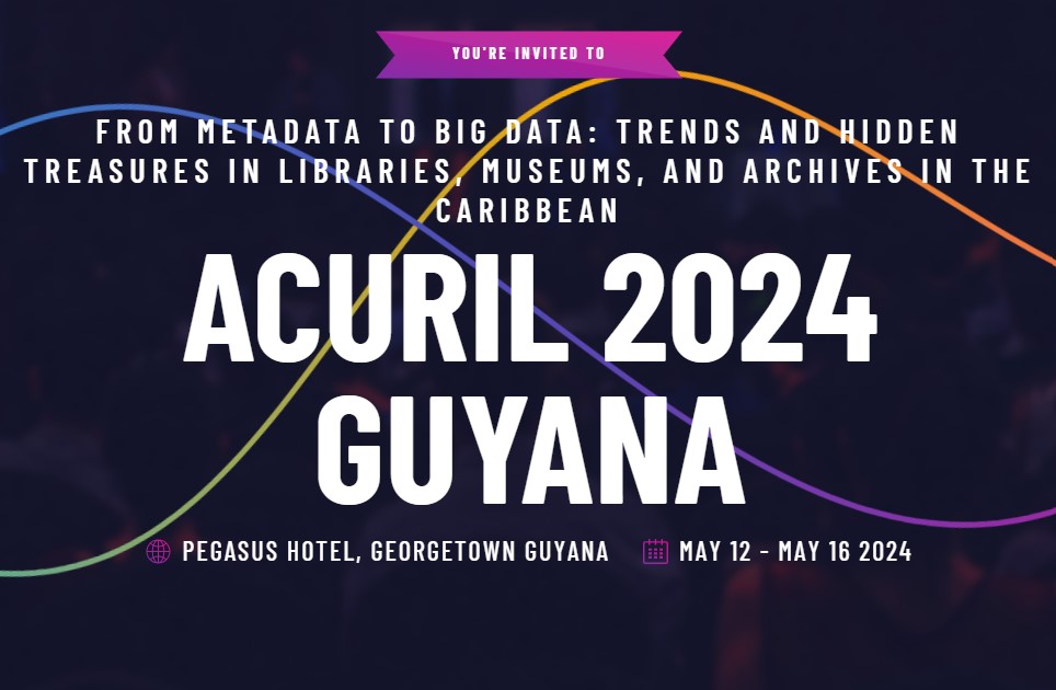 Próximamente ACURIL 2024 Guyana 12-15 de mayo de 2024 Georgetown, Guyana ow.ly/iM6m50R4gYW