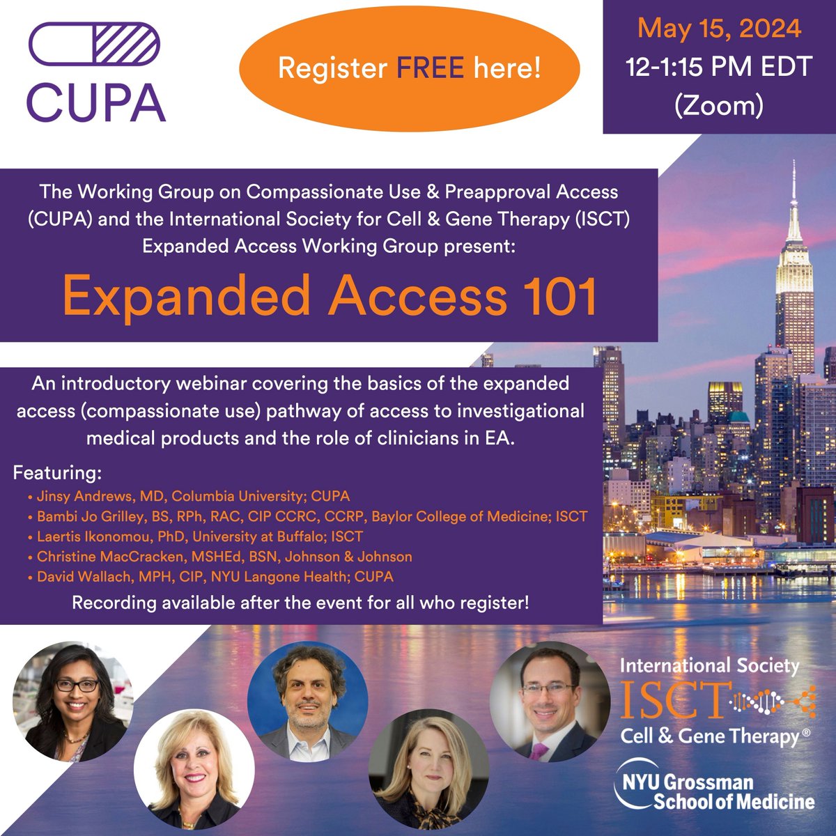 The ISCT Expanded Access Working Group is partnering with the @nyugrossman Division of Medical Ethics' Working Group on Compassionate Use & Preapproval Access to present a free webinar on 'Expanded Access 101'. Register now and join the discussion: buff.ly/44sd5rB