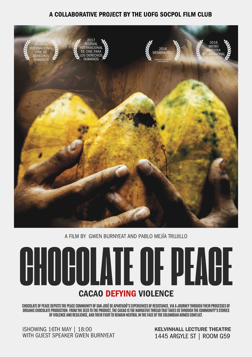 🍫🕊️Get ready for a cinematic treat! 🎬 Join us for a screening of 'Chocolate of Peace' and a lively discussion with our guest speaker @GwenBurnyeat! 🌟 Let's unwrap the layers of peace, one cocoa bean at a time! Don't miss out! 🎥✨@ChocolatedePaz #FilmScreening #GwenBurnyeat