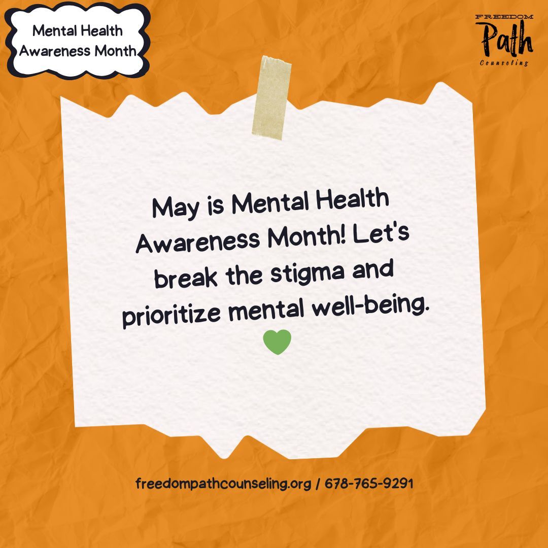 May is Mental Health Awareness Month! Let's break the stigma and prioritize mental well-being. 💚 

Phone: 678-765-9291
Email: info@freedompathcounseling.org
Website: buff.ly/3eCeXoT

#MentalHealth #MentalHealthAwarenessMonth #BreakTheStigma