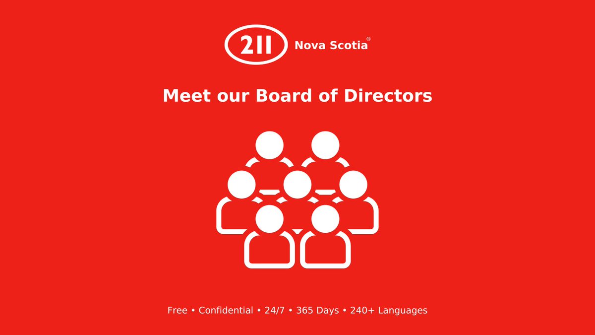 We're pleased to welcome Paul Black, Dr. Christy Bussey, Ryan MacNeil, Kathy Partridge, and Taylor Yeomans to our Board of Directors. Visit ns.211.ca/meet-our-team/ to see our full slate.