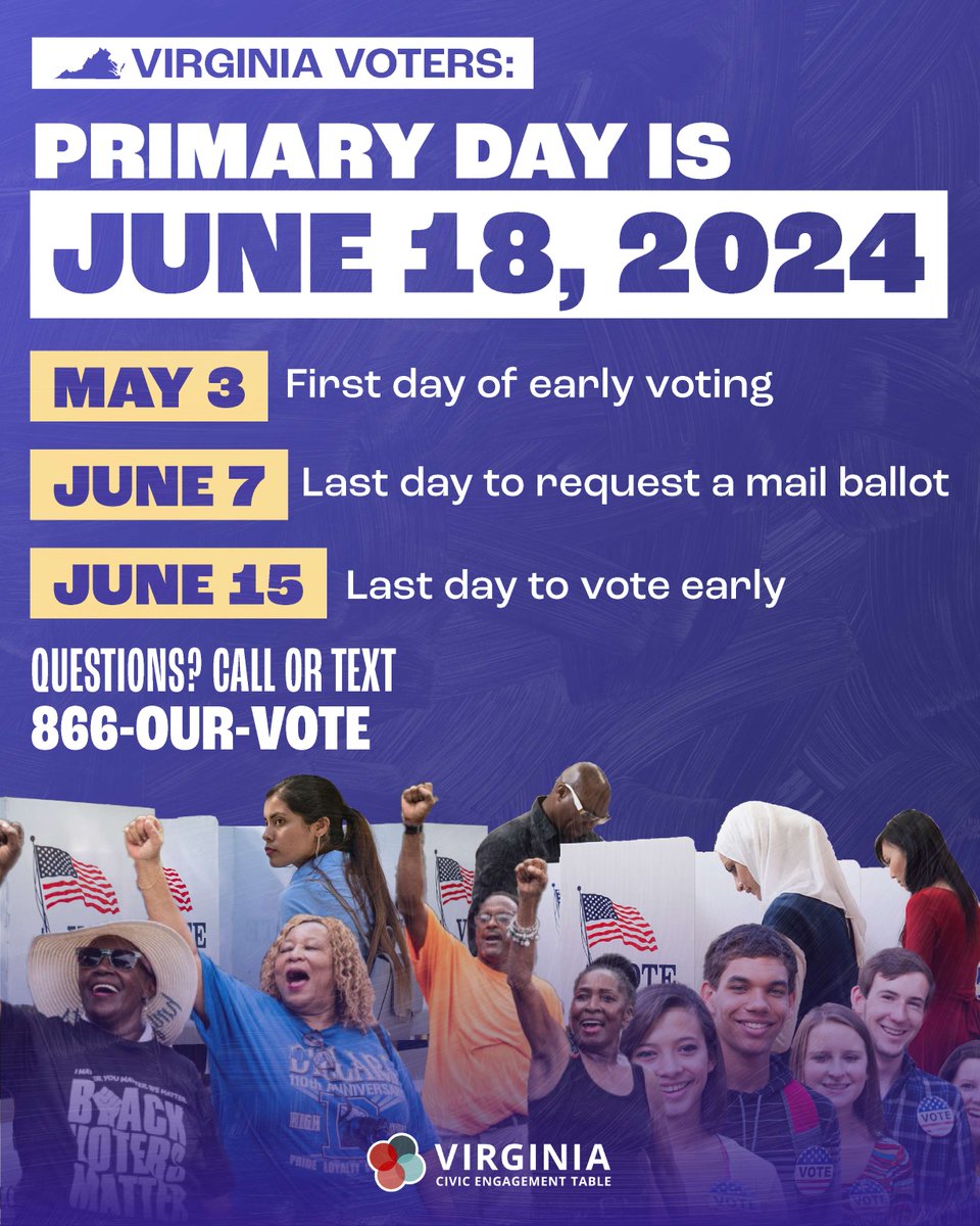 📣 Attention Virginia voters: Today is the first day of early voting! 🙌 Cast your ballot in the primaries and make your voice heard. Questions or problems? Call or text 866-OUR-VOTE. 📱#VirginiaIsForVoters