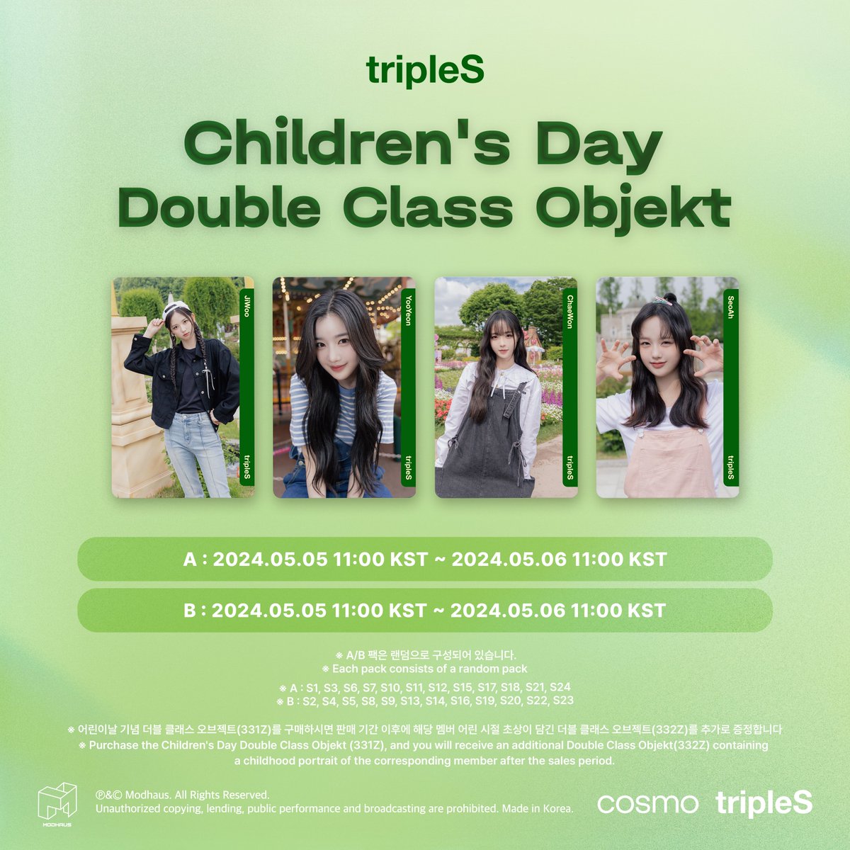 tripleS Children's Day Double Class Objekt Digital Release 2024.05.05 11:00 KST ~ 2024.05.06 11:00 KST Check out in <COSMO : the Gate> 🔗 bit.ly/3UpeoTM #tripleS #트리플에스