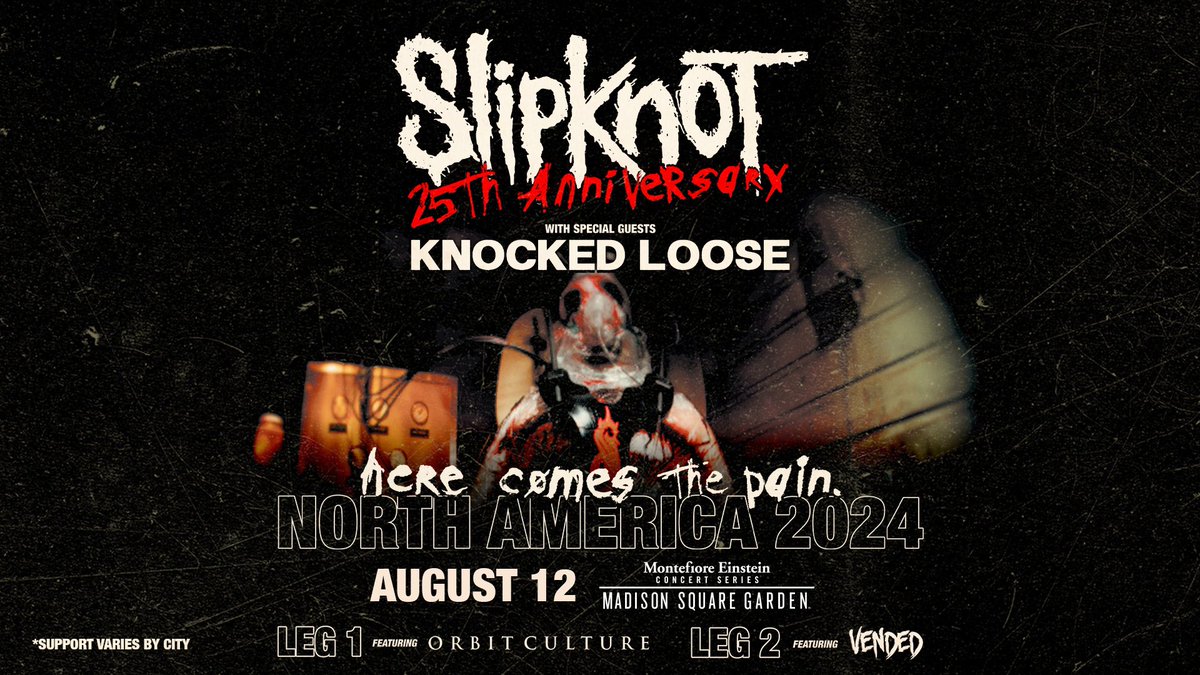 Tickets are ON SALE now to see Slipknot bring the Here Comes The Pain 25th Anniversary Tour with special guests Knocked Loose and Orbit Culture to The Garden on Aug 12! 🎟: go.msg.com/Slipknot