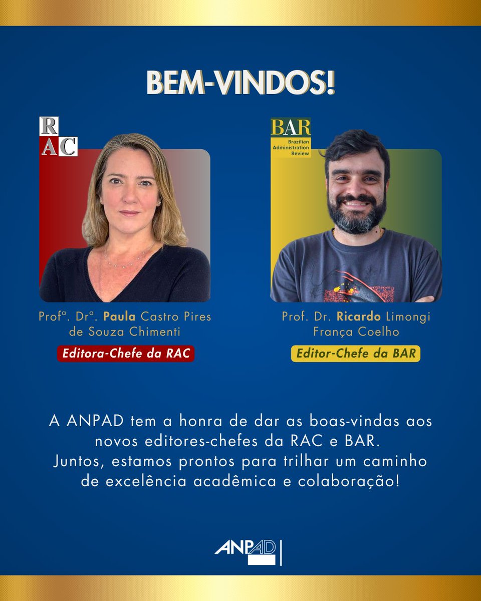 É com grande satisfação que damos as boas-vindas à Profª Drª. Paula Castro Pires de Souza Chimenti, da COPPEAD/UFRJ, que assumirá a liderança da RAC, e ao Prof. Dr. Ricardo Limongi França Coelho, da Universidade Federal de Goiás, que assumirá a BAR!