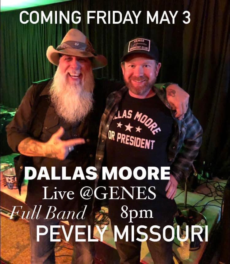 Gene’s Country Club in Pevely, Missouri TONITE! Tix Available At The Door #dallasmooreforpresident