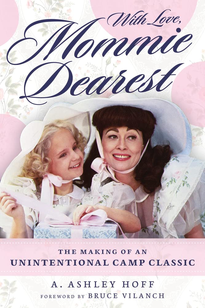 Episode 297 part 1 is here! A. Ashley Hoff’s WITH LOVE, MOMMIE DEAREST: THE MAKING OF AN UNINTENTIONAL CAMP CLASSIC is a fascinating behind-the-scenes look at the divisive adaptation of Christina Crawford’s memoir. @ChiReviewPress turnthepage.blubrry.net/2024/05/09/tur…