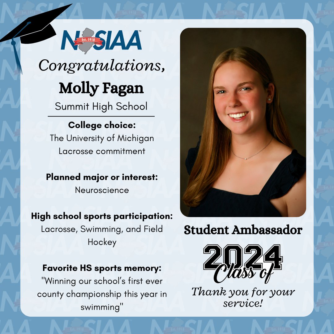 NJSIAA salutes its senior student ambassadors. Thank you, Molly, for your hard work and dedication!