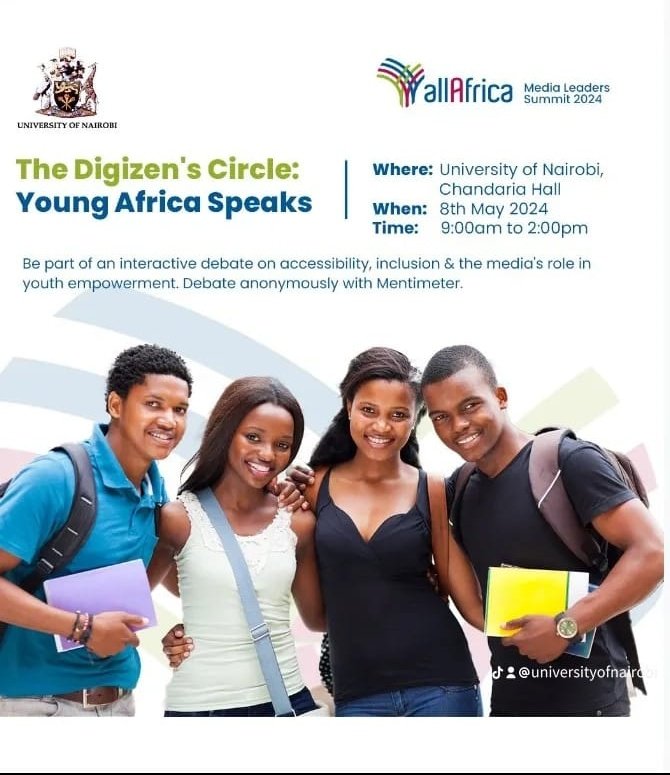 The Digizens' Circle is kicking off the AllAfrica Media Leaders' Summit on May 8th at UoN Towers to discuss the role of youth in African media. Join the conversation using #AllAfricaMediaSummit2024   Register now:
youth.allafricamediasummit.africa
