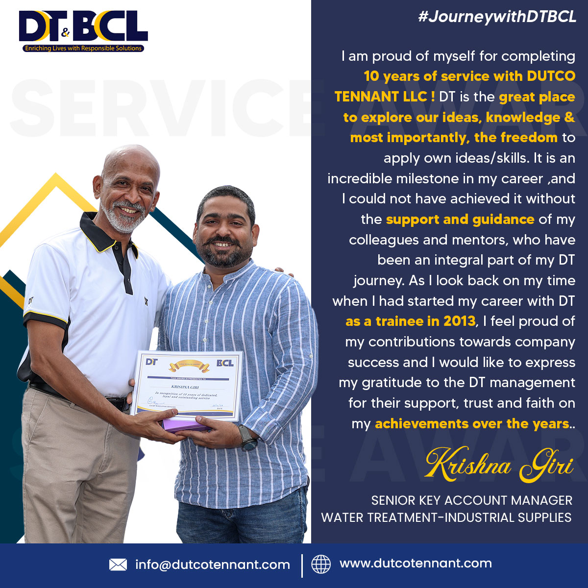 Congratulations Krishna Giri for completing the milestone of 10 years with #DTBCL! Thank you for your continued commitment. 
#workanniversary #10yearanniversary #decadeofexcellence #teamplayer #DutcoTennantLLC