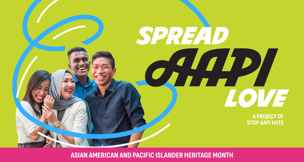 This AAPI Heritage Month, @StopAAPIHate is flipping the script with a new storytelling campaign, calling on AA/PI communities to #SpreadAAPILove.

To get started, visit SpreadAAPILove.org to share an everyday act of resilience, celebration, solidarity, or resistance. 💌