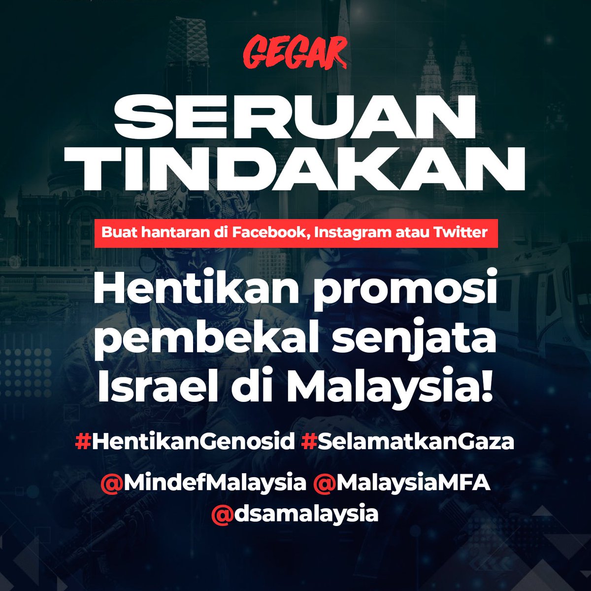 🚨SERUAN TINDAKAN🚨

HENTIKAN PROMOSI PEMBEKAL SENJATA ISRAEL DI MALAYSIA!

1./ MINDEF bakal menjemput pembekal senjata Israel untuk pameran dwitahunan Natsec Asia 2024.