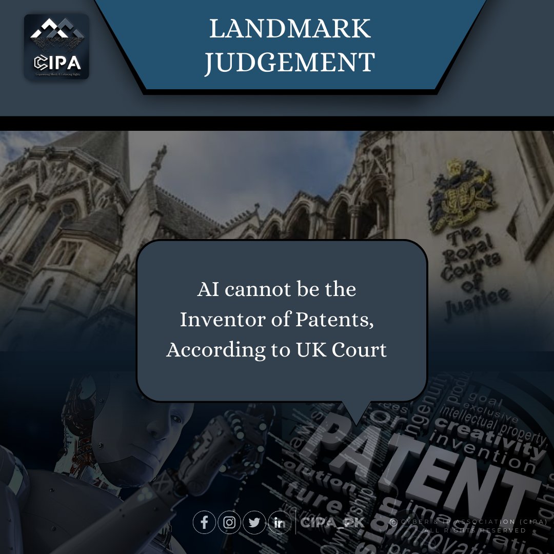 The UK Court of Appeal has previously ruled in a two-to-one majority verdict that AI cannot hold ownership of new patents.

#Cipa_pk #dataprotection #digitalrights #intellectualpropertyrights #cyber #landmarkjudgement #uk #courtofappeal #legalbattle #IPO #Justice #inventor