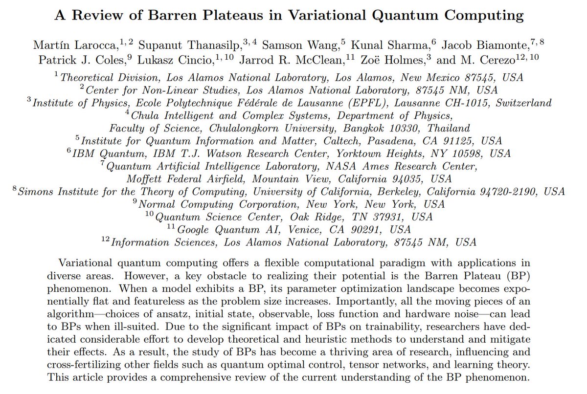 🚨Today I am very happy to announce our review of the Barren Plateau (BP) literature in variational quantum computing. 🎆 We hope that this work will be useful for those who want to catch up with the recent developments on BPs! Link: arxiv.org/abs/2405.00781 See 🧵below 1/6
