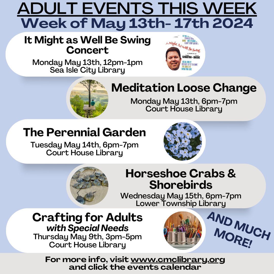 #CMCL #events #capemay #library #free #concert #swingmusic #meditation #crafting #specialneeds #garden #horseshoecrabs #shorebirds