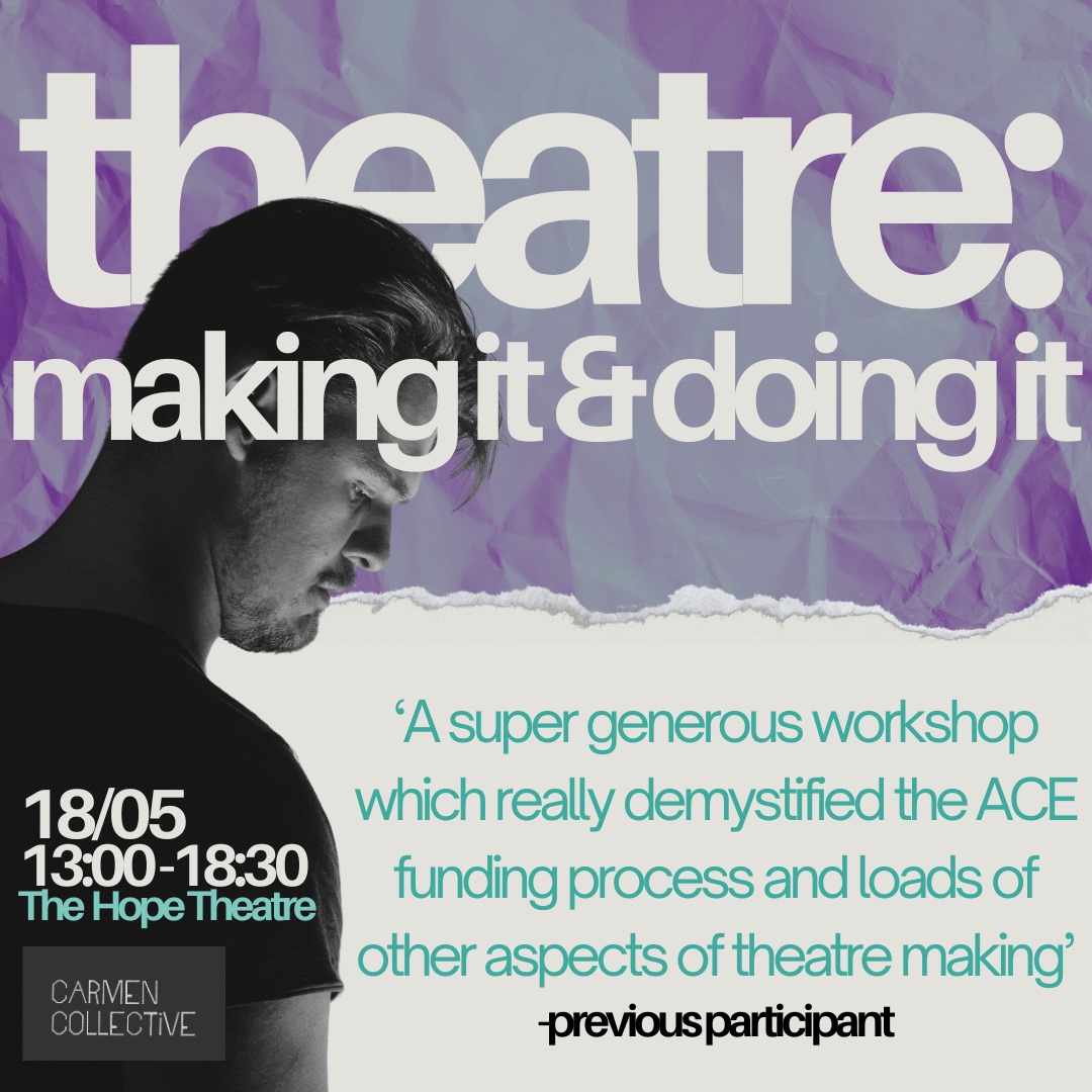 2 weeks until 'Theatre: Making It and & Doing It' returns to @TheHopeTheatre! If you want to secure funding & make a sustainable career in the theatre industry, then this is the session for you! Last two sessions sold out so book ASAP! tinyurl.com/52pwkx6w