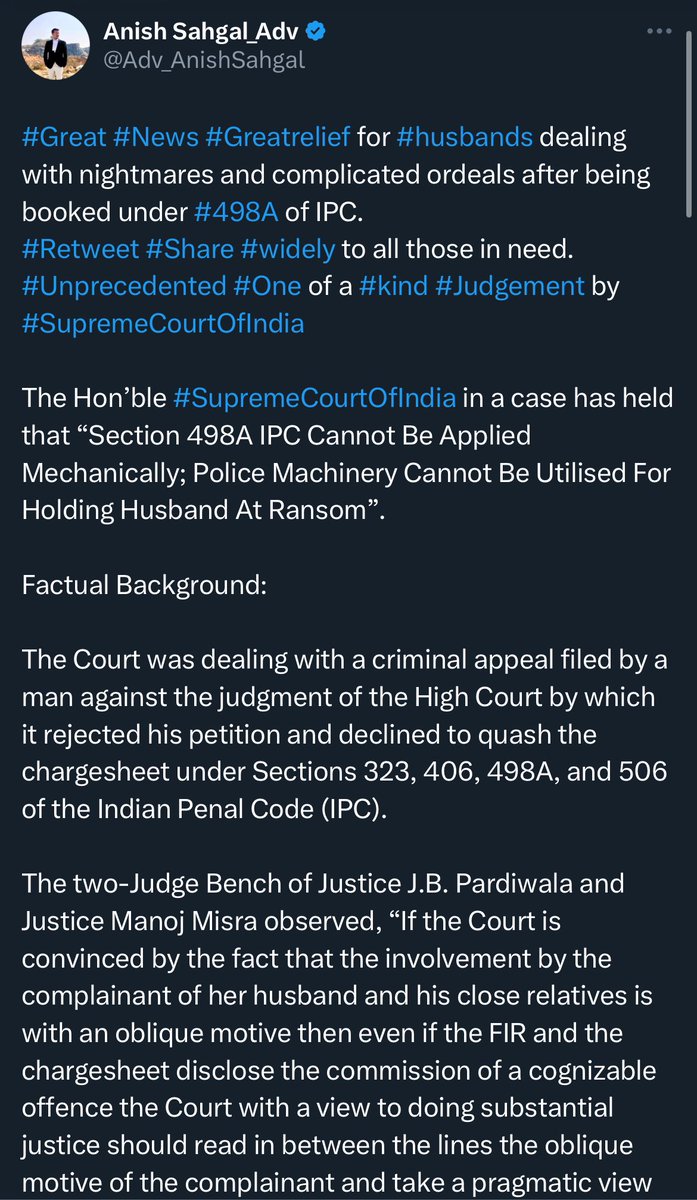 Adv_AnishSahgal's tweet photo. #Great #News #Greatrelief for #husbands dealing with nightmares and complicated ordeals after being booked under #498A of IPC.
#Retweet #Share #widely to all those in need.
#Unprecedented #One of a #kind #Judgement by #SupremeCourtOfIndia
The Hon’ble #SupremeCourtOfIndia in a case has held that “Section 498A IPC Cannot Be Applied Mechanically; Police Machinery Cannot Be Utilised For Holding Husband At Ransom”.