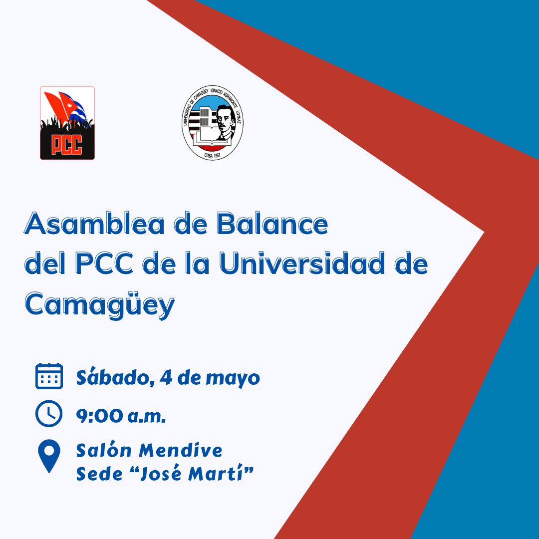 📢Atención 👇👇

🇨🇺Este sábado 4 de mayo, la Universidad de Camagüey desarrollará su Asamblea de Balance del Partido Comunista de Cuba.

#UCCuba #UniversidadCubana #EducaciónSuperior #Camagüey #Cuba 
#AsambleaDeBalance
#PCC.