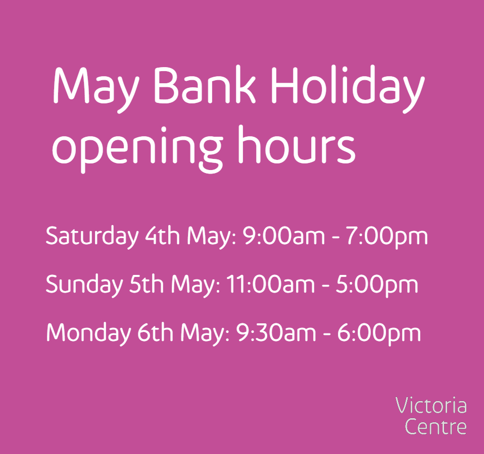 Check out our May bank holiday weekend opening hours ☝️ But make sure to check with individual stores & restaurants ahead of your visit to avoid disappointment as times will vary.