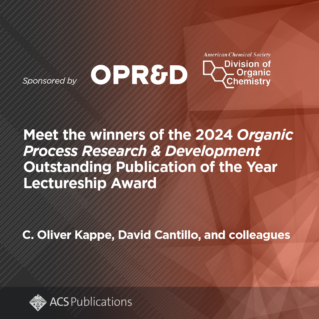 Organic Process Research & Development (@oprd_acs) on Twitter photo With <a href="/ACSorganic/">ACS Organic Division</a>, we are proud to announce the winning article by <a href="/KappeLab/">Kappe Research Group</a>, @CantilloChem & colleagues for the 2024 OPR&D Outstanding Publication of the Year Lectureship Award!
Read the article: go.acs.org/9cc
Learn more about the researchers: go.acs.org/9cd With <a href="/ACSorganic/">ACS Organic Division</a>, we are proud to announce the winning article by <a href="/KappeLab/">Kappe Research Group</a>, @CantilloChem & colleagues for the 2024 OPR&D Outstanding Publication of the Year Lectureship Award!
Read the article: go.acs.org/9cc
Learn more about the researchers: go.acs.org/9cd