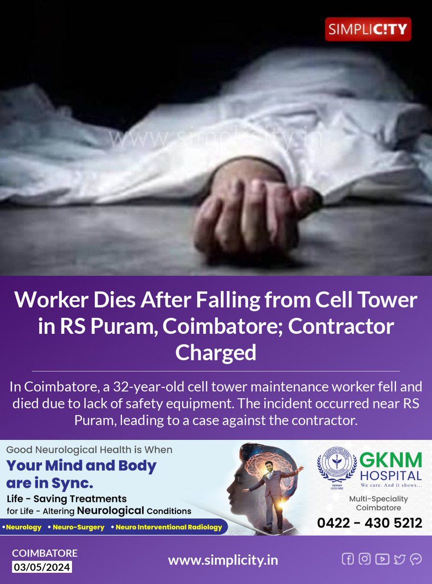 Worker Dies After Falling from Cell Tower in RS Puram, Coimbatore; Contractor Charged simplicity.in/coimbatore/eng…