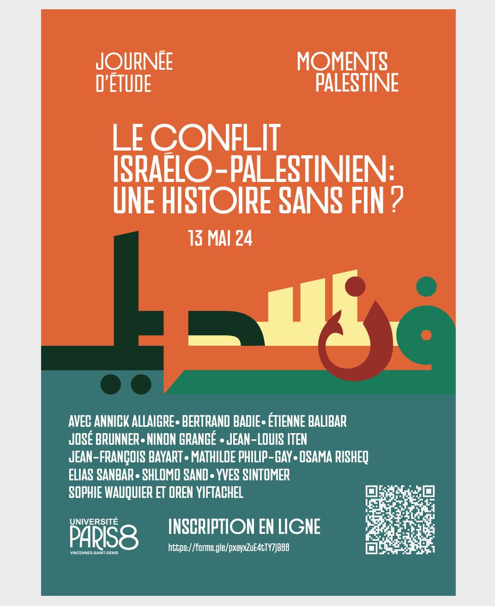 Dans le cadre des 'Moments Palestine' organisés à l'Université Paris 8 depuis février 2024, une journée d'étude se tiendra en ligne le 13 mai 2023 de 10h à 18h15 Programme et inscription en ligne univ-paris8.fr/Moments-Palest… @UnivParis8