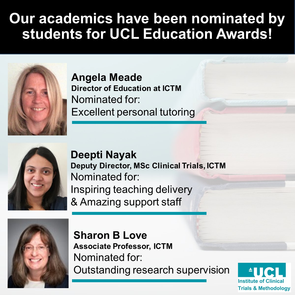 Three fantastic members of our staff have been nominated for UCL Education Awards by our MSc students! Well done to Angela Meade, Deepti Nayak, and Sharon Love for this recognition of their dedication to our students! #UCL #EducationAwards #HigherEdTeachingAwards