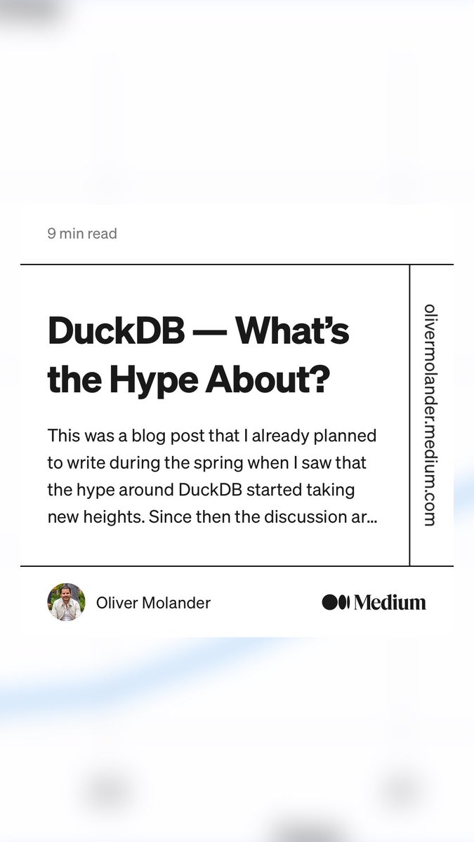 “DuckDB — What’s the Hype About?” by Oliver Molander
betterprogramming.pub/duckdb-whats-t…