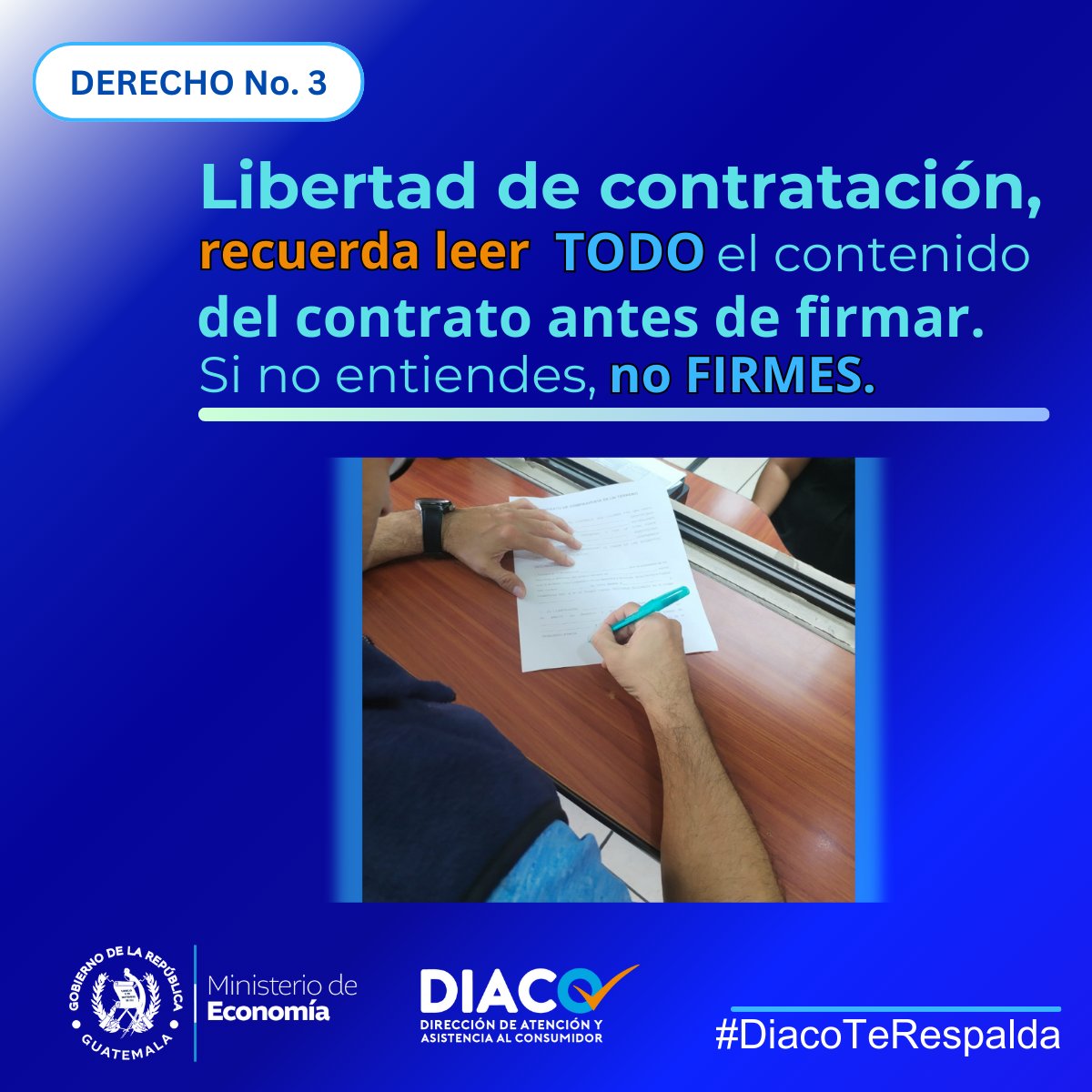 #DerechosDelConsumidor| Recuerda leer el contrato antes de firmar. Si no entiendes, no firmes. Si firmas, pide copia del documento que firmaste, la ley te ampara 5 días si decides retractarte.
#DiacoTeRespalda