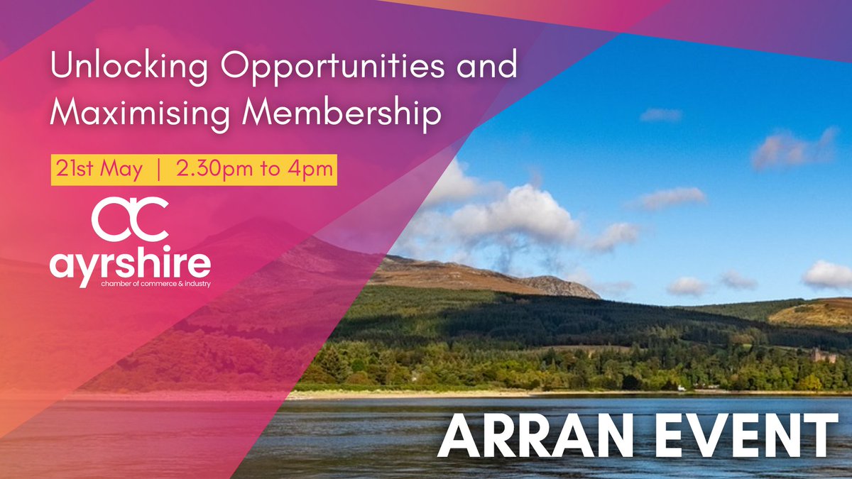 🌟 CALLING ALL ARRAN BUSINESSES! 🌟 We'll be on the Isle of Arran on Tuesday 21st May for our 'Unlocking Opportunities and Maximising Membership' event! At the event, hear from our CEO and from a panel of exciting speakers! Reserve your space 👉🏻ayrshire-chamber.org/event/1385/arr…