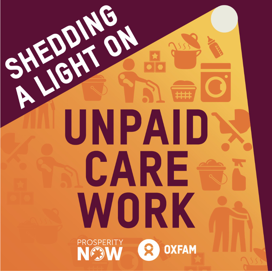 Care work is not equal. Together, Oxfam America and @prosperitynow are shedding light on the often invisible or underappreciated roles women play in the economy. Women need more support. From equally shared caregiving to #PaidLeaveForAll #CareCantWait