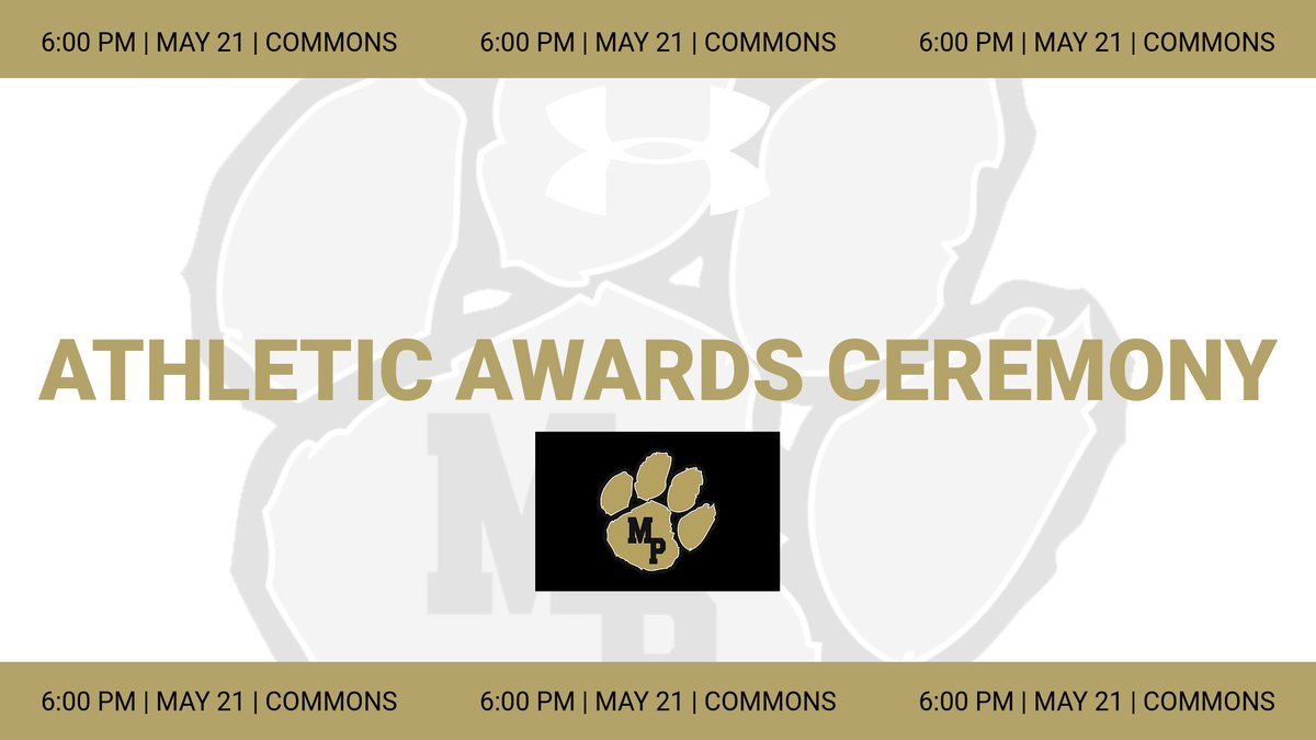 Athletic Awards Ceremony on Tuesday, May 21 at 6 pm in the HS Commons