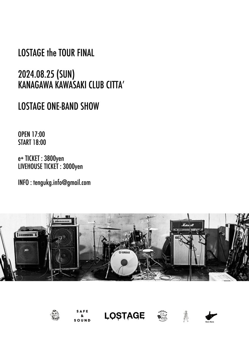 LOSTAGE 'the TOUR' FINAL
2024/08/25(Sun)
at CLUB CITTA' Kawasaki 

LOSTAGE -ONEBAND SHOW-
OPEN17:00 / START18:00

前売り￥3,800
店頭販売チケット￥3,000
チケット発売中👺
店頭チケットはツアー会場になっていた
各店舗にお問い合わせ下さい🚎
eplus.jp/lostage/