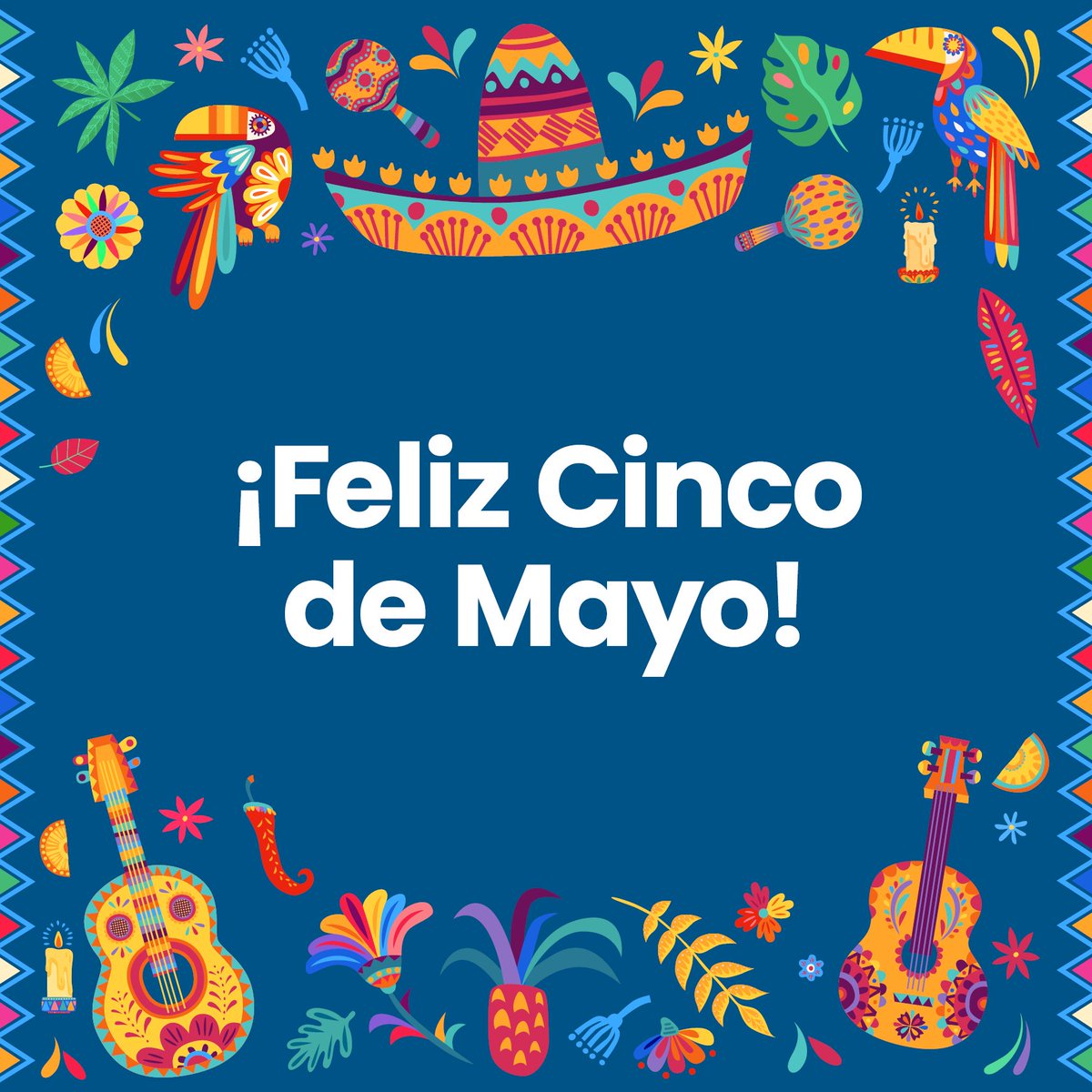 Happy Cinco de Mayo! We wish everyone a fun and festive celebration today.