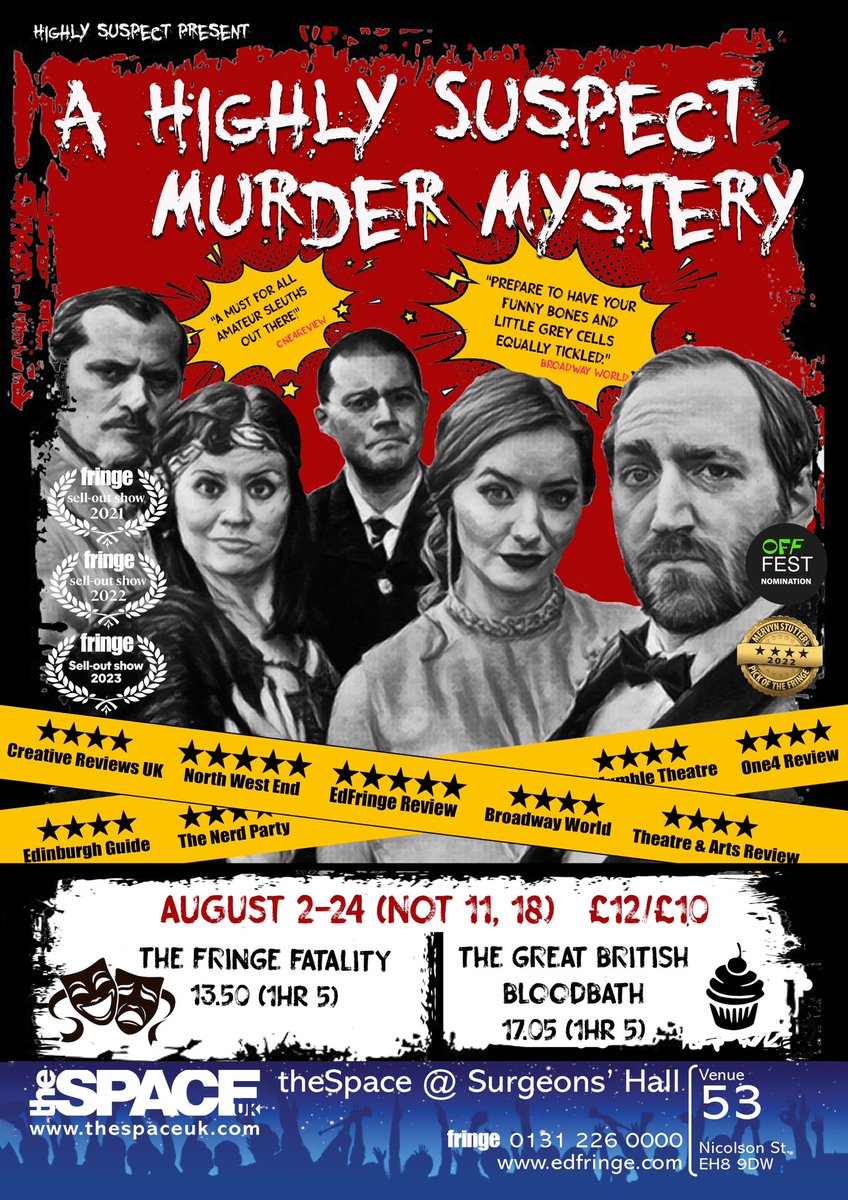 It’s #QuickFlyerFriday! if you fancy something different we’d love to have you at A HIGHLY SUSPECT MURDER MYSTERY.Award winning interactive comedy Murder mystery which the audience solves-complete with evidence packs & cryptic clues🕵️‍♀️ 13.50 & 17.05 daily at @theSpaceUK @edfringe