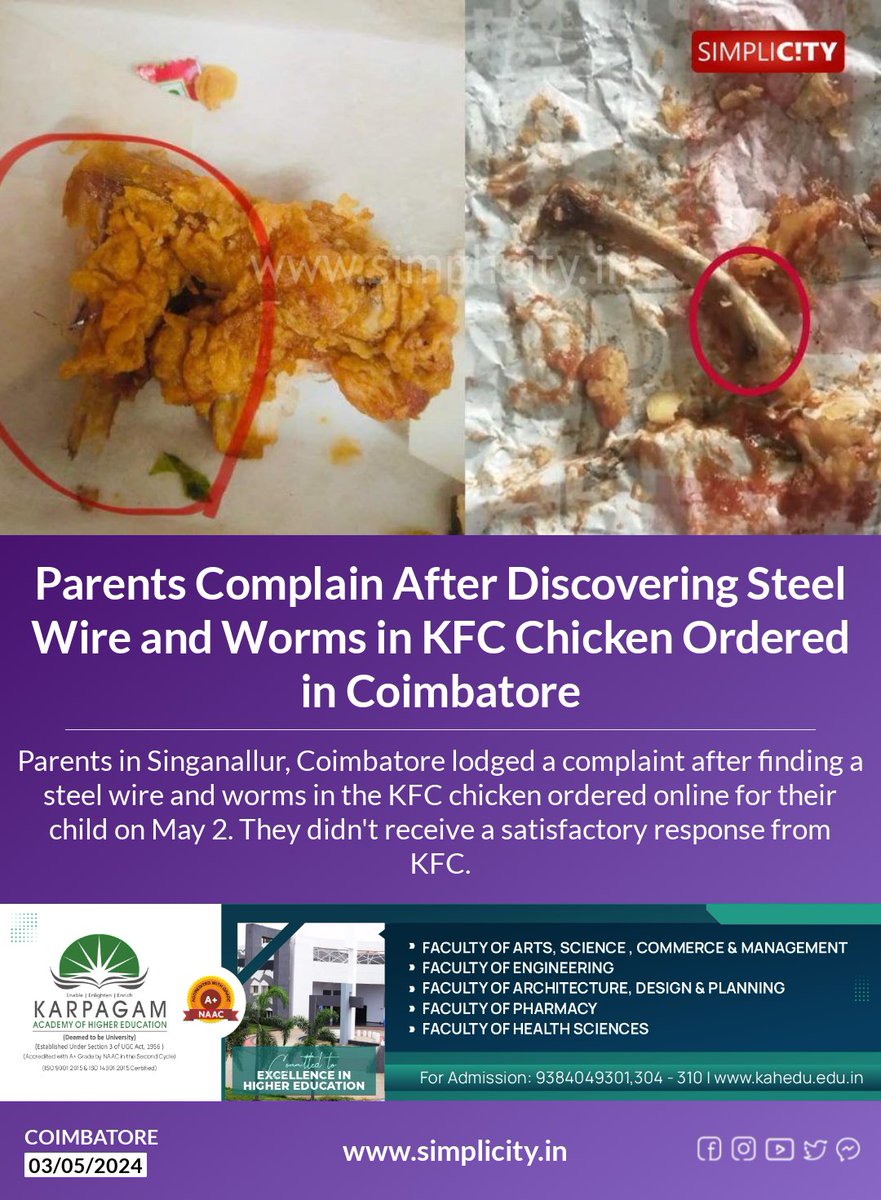 Parents Complain After Discovering Steel Wire and Worms in KFC Chicken Ordered in Coimbatore simplicity.in/coimbatore/eng…