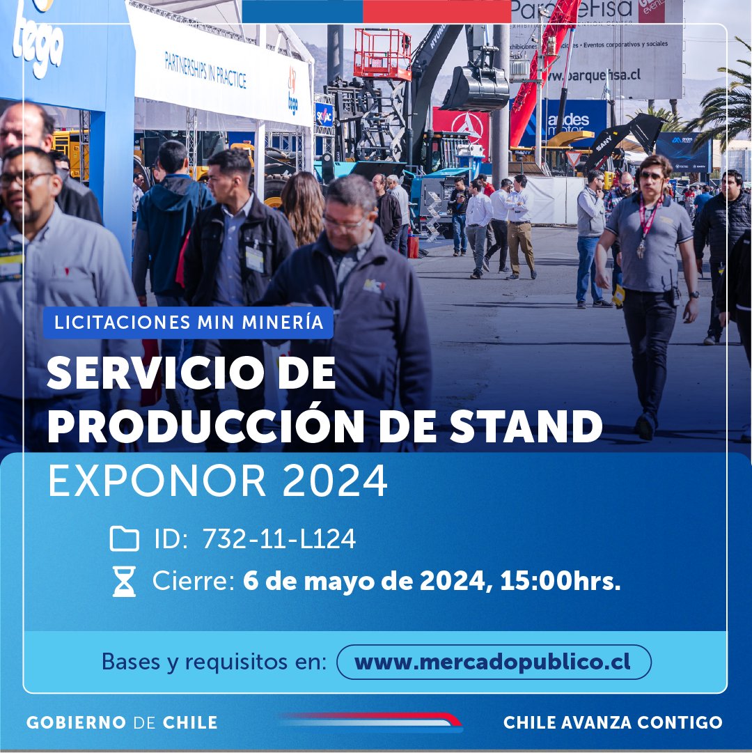 #LicitacionesMinería | ¡Atención proveedores ChileCompra ! ÚLTIMOS DÍAS para participar en la siguiente licitación 🤝

🔸ID 732-11-LE24: Servicio de producción de stand Exponor 2024

🗓️ Cierre 6 de mayo - 15 hrs.

 Bases y requisitos en bit.ly/49XlG6K